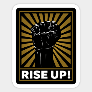 Rise Up! Sticker